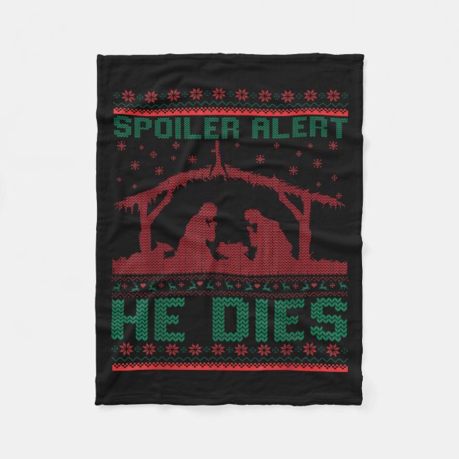 Siler Alert He Dies Christmas Jumper Funny Nativit Fleecefilt (Framsidan)