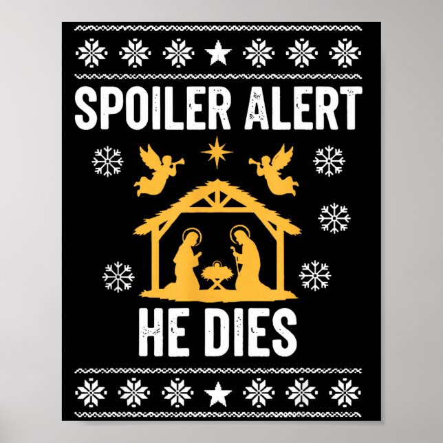 Siler Alert He Dies Funny Christian  Poster (Framsidan)