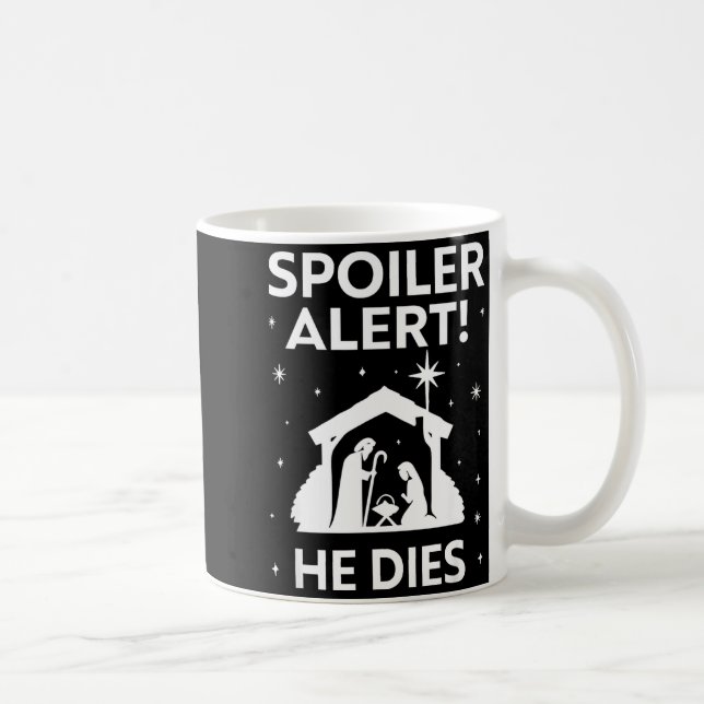 Siler Alert He Dies, Funny Christmas, Nativity Sce Kaffemugg (Höger)