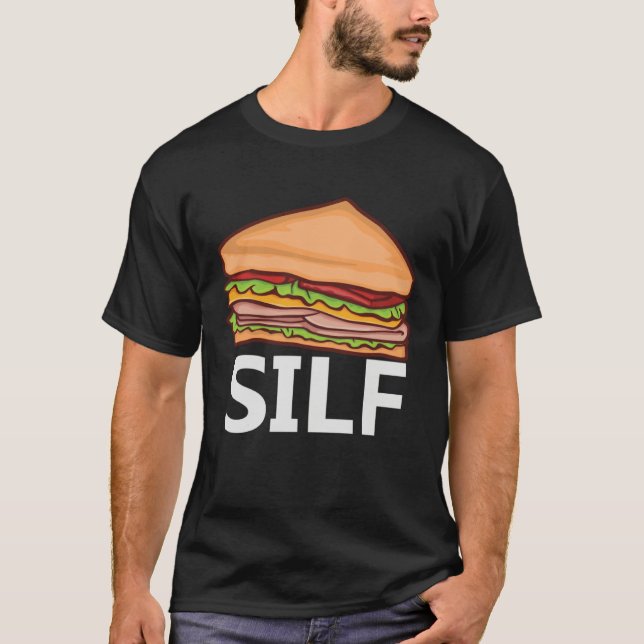 Silf Smörgås  Snabbmat Skivad Bröd  Puns T Shirt (Framsida)