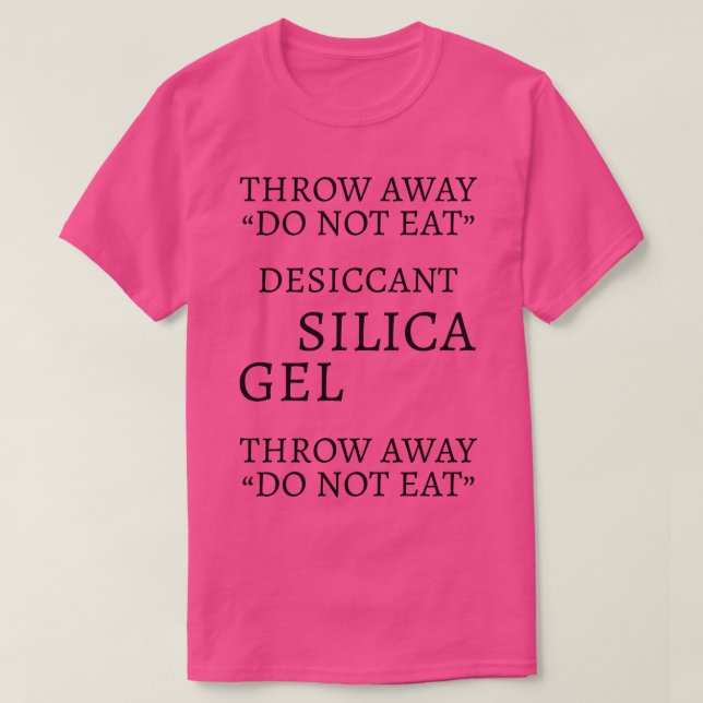 Silica Gel av Tobe Fonseca T Shirt (Design framsida)
