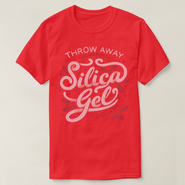 Silica Gel Lettering av Tobe Fonseca T Shirt (Design framsida)