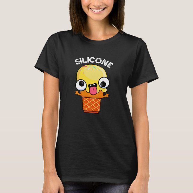 Silicone Funny Ice Cream Cone Pun Mörk BG T Shirt (Framsida)