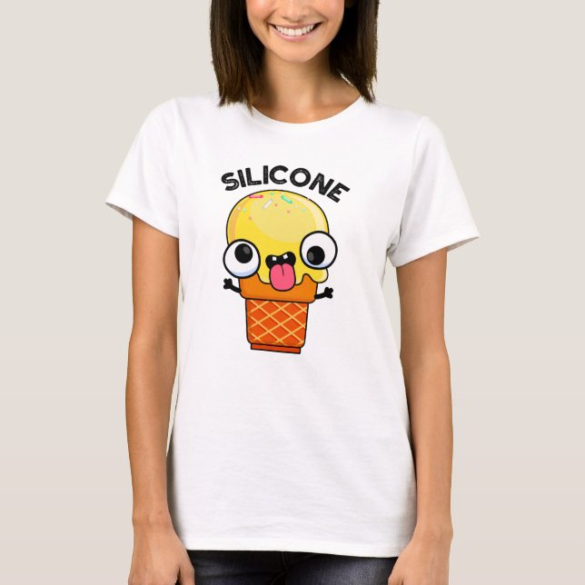 Silicone Funny Ice Cream Cone Pun T Shirt (Framsida)