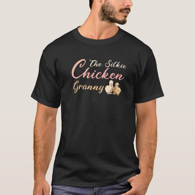 Silkie Chicken Granny T Shirt (Framsida)