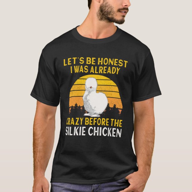Silkie Chicken jag var galen inför kinesiska Silke T Shirt (Framsida)