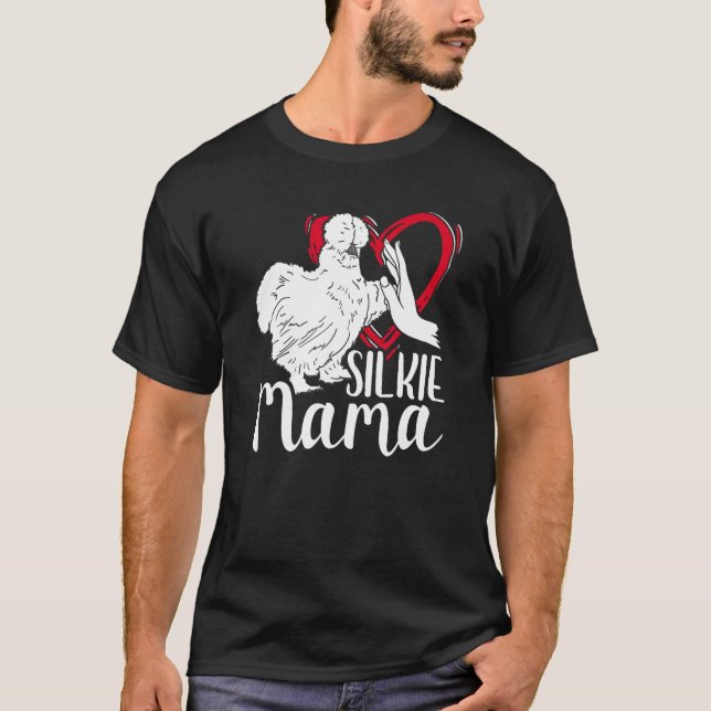 Silkie Mamma Silke Chicken Mamma Farmer Silky Chic T Shirt (Framsida)