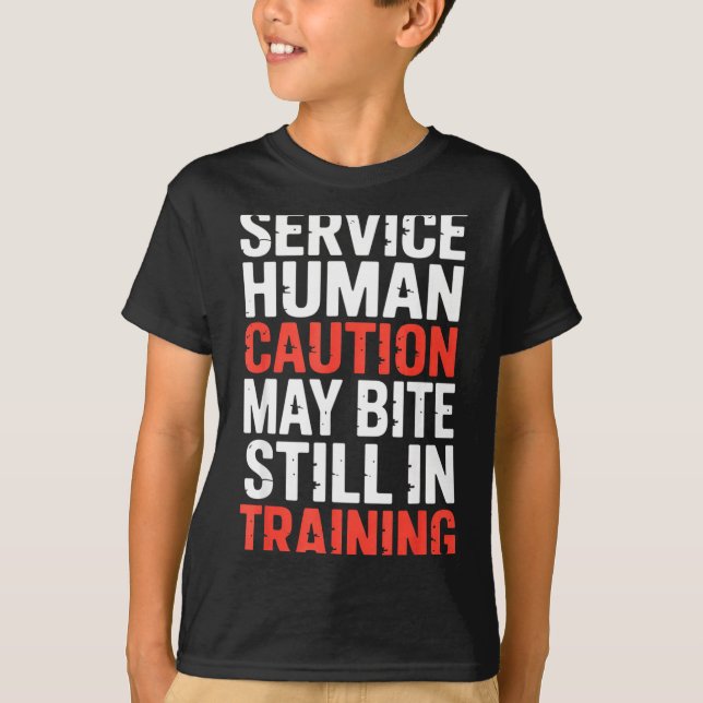 Silly Caution Service Human Bite Training Still Ma T Shirt (Framsida)