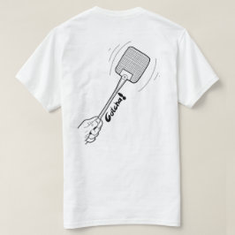 Silly cool Shirt. Kill them Flyes! T Shirt