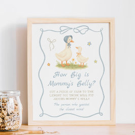 Silly Goose Baby shower How Big is Mommy's Belly Poster
