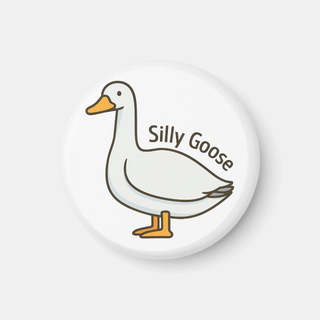 Silly Goose Funny Cartoon Goose Magnet (Framsidan)