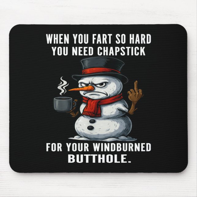 Silly Snowman Need You Fart Hard You Chapstick Whe Musmatta (Framsidan)