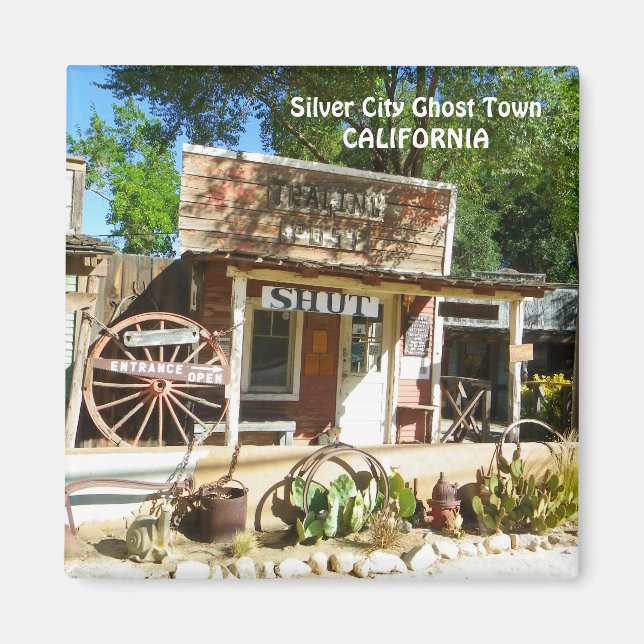 Silver City Ghost Town Magnet! Magnet (Framsidan)