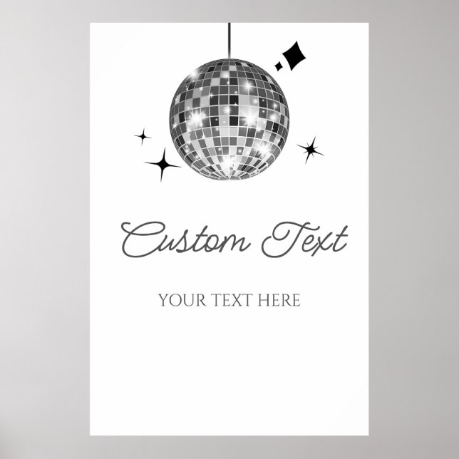 Silver Disco Boll Anpassningsbar Text Party-tecken Poster (Framsidan)