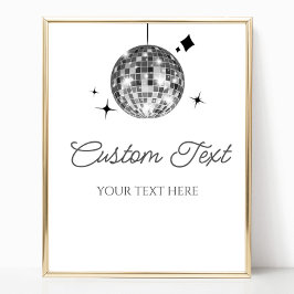 Silver Disco Boll Anpassningsbar Text Party-tecken Poster