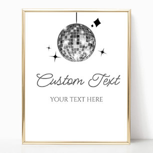 Silver Disco Boll Anpassningsbar Text Party-tecken Poster