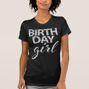 Silver Glitter Birthday Girl Shirt Tee Shirt