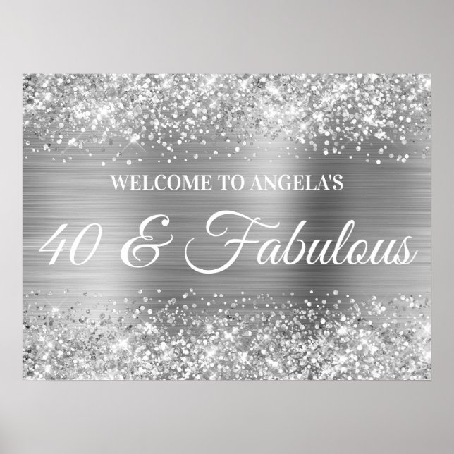 Silver Glitter och Folie 40 & Fantastisk Välkomsts Poster (Framsidan)