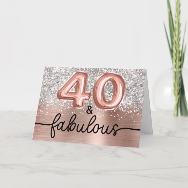 Silver Glitter Rose Gold Glam 40 och Fantastisk Kort (Framsida)