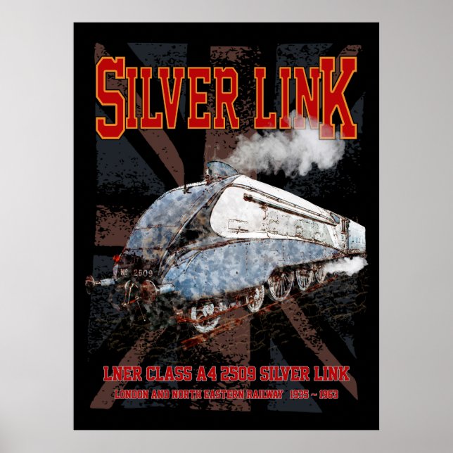 Silver Link LNER Class A4 2509 Locomotive UK flag Poster (Framsidan)