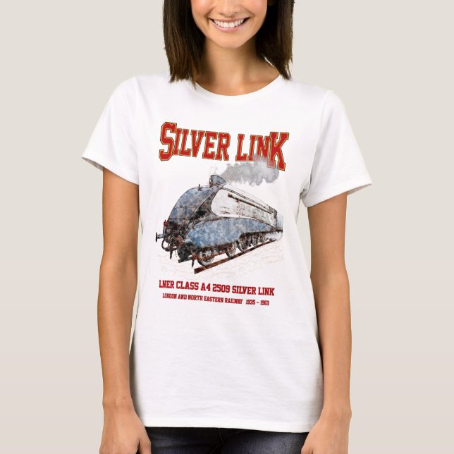 Silver Link - LNER Class A4 2509 Steam Train Loco T Shirt (Framsida)