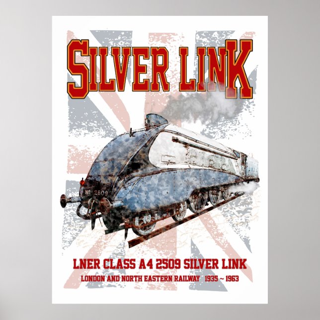 Silver Link LNER Klass A4 2509 Lokomotiv UK flagga Poster (Framsidan)