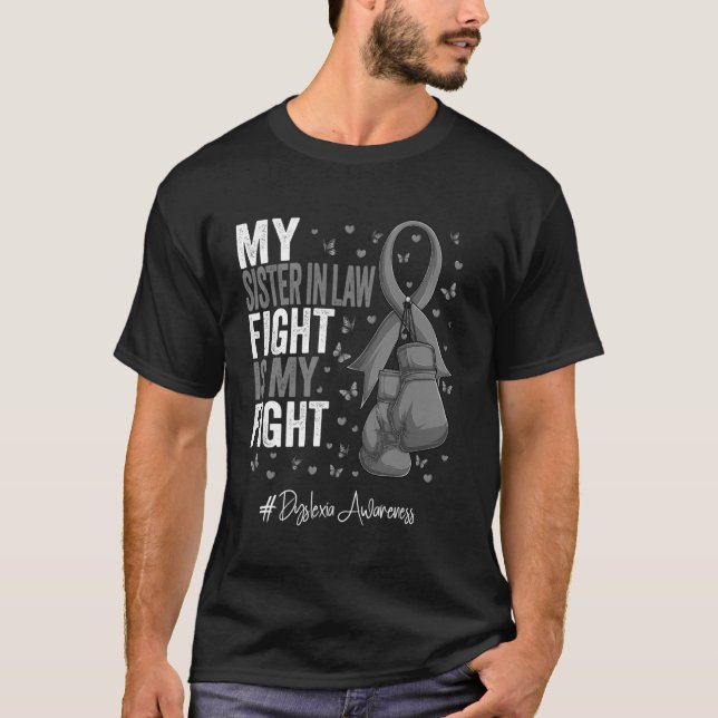 Silver Ribbon Sister in law Dyslexia Awareness T Shirt (Framsida)