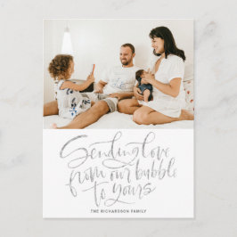 Silver som skickar Kärlek från vår bubbla till dit Helg Vykort