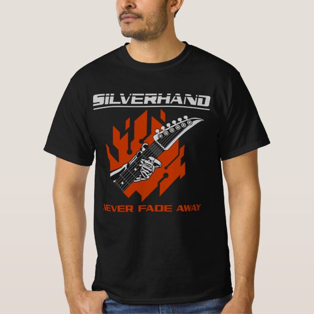 Silverhand bleknar aldrig bort t shirt (Framsida)