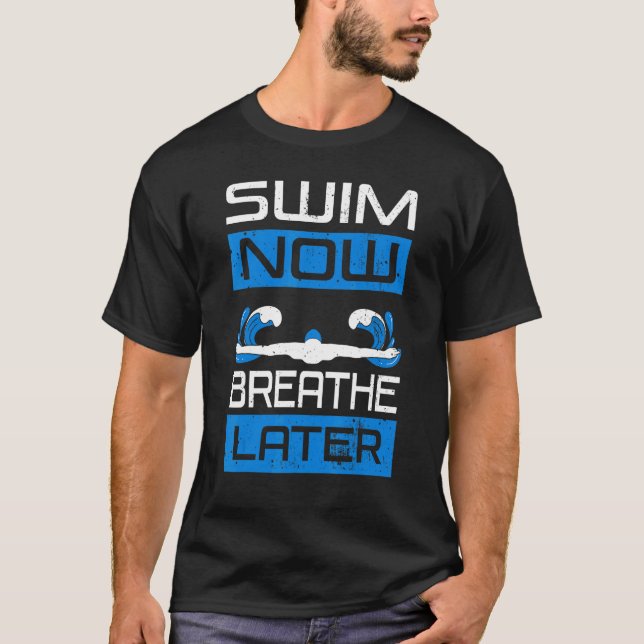 Simma Breathe Senare Swimmer Vatten Spo T Shirt (Framsida)