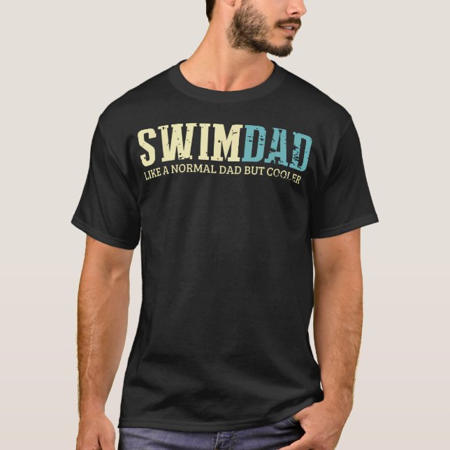 Simma Pappa Som En Normal Pappa Men Coolare Simmar T Shirt (Framsida)