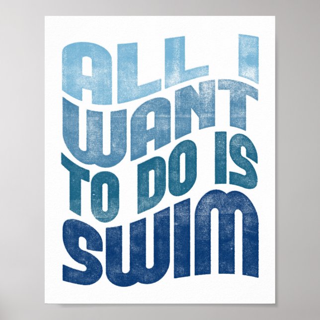 Simma Poster allt jag vill att Simma Art Swimmer s (Framsidan)