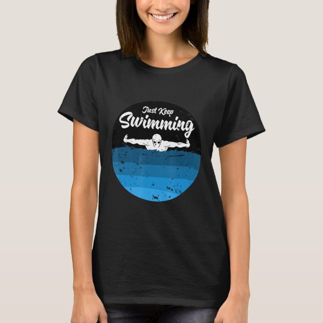 Simma swimmer-metoder med bara Behålla T Shirt (Framsida)