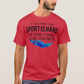 Simma Swimmer Swimming Sport Practice Swimming T Shirt