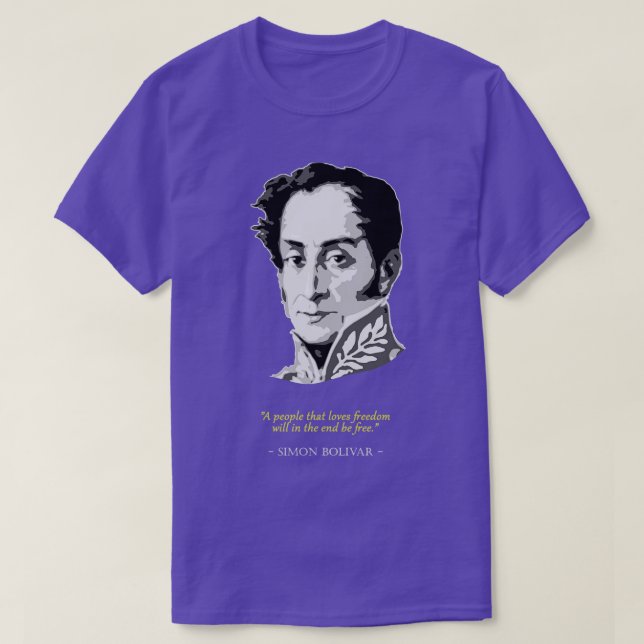 Simon Bolivar Quote T Shirt (Design framsida)