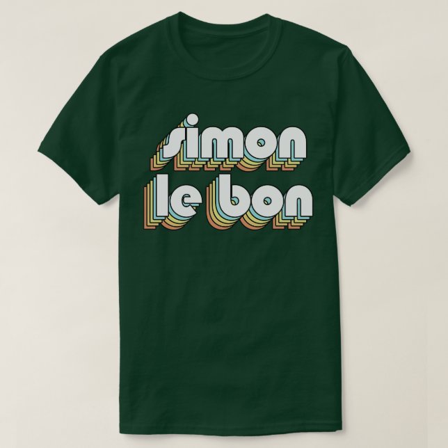 Simon Le Bon Retro Regbow Typography Faded Stil T Shirt (Design framsida)