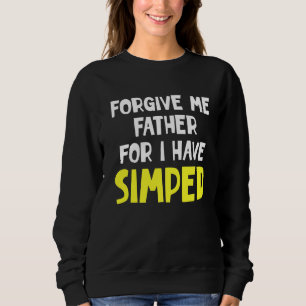 Simp Sarcastic Egamer & Egirl Internet Meme Natio T Shirt