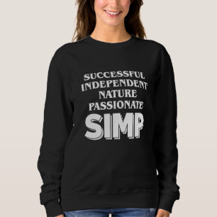 Simp Sarcastic Egamer & Egirl Internet Meme Natio T Shirt