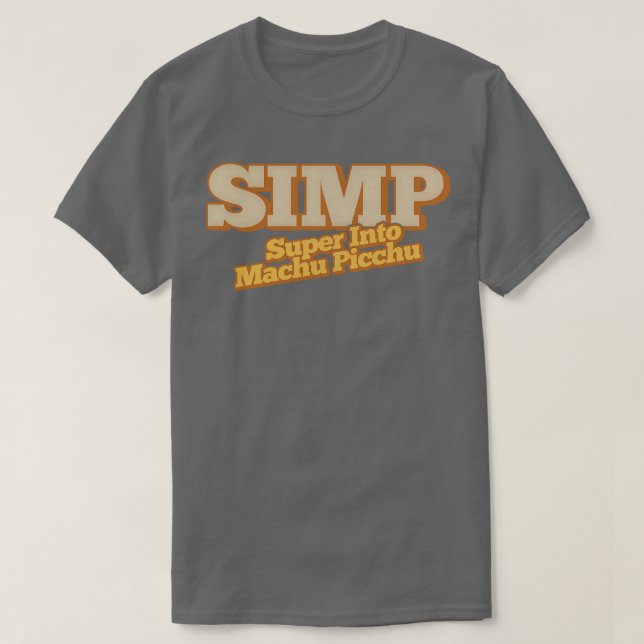 SIMP-Toppen i Machu Picchu 1 T Shirt (Design framsida)