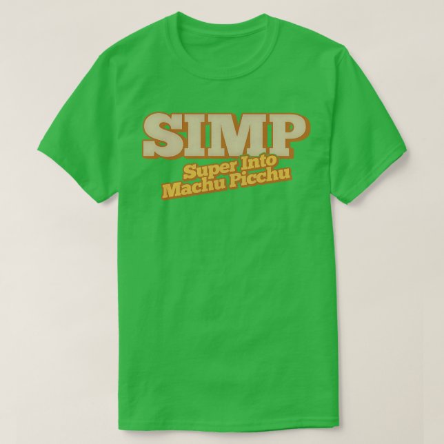 SIMP-Toppen i Machu Picchu 1 T Shirt (Design framsida)