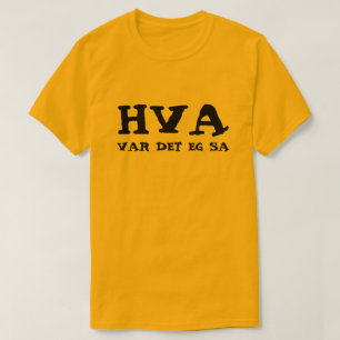 Simpel text berättade jag dig så i norrman t shirt
