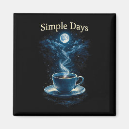 Simple Days Magnet