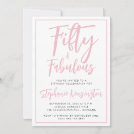 Simple Fifty and Fabulous Pink 50th Birthday Party Inbjudningar
