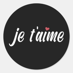 Simple Je T'aime I Kärlek You Valentine  Sticker Runt Klistermärke