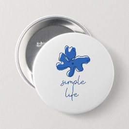Simple Life Minimalism Button Knapp