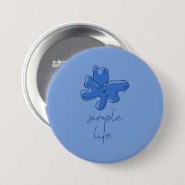 Simple Life Minimalism Button Knapp