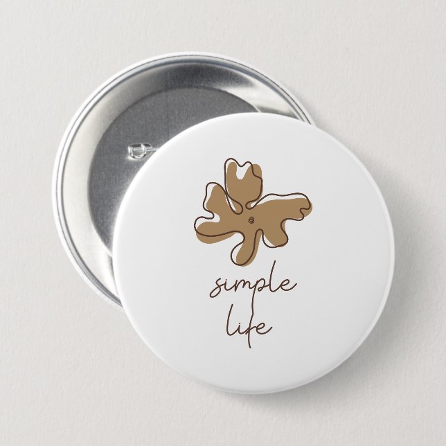 Simple Life Minimalism Button Knapp (Framsida & baksida)