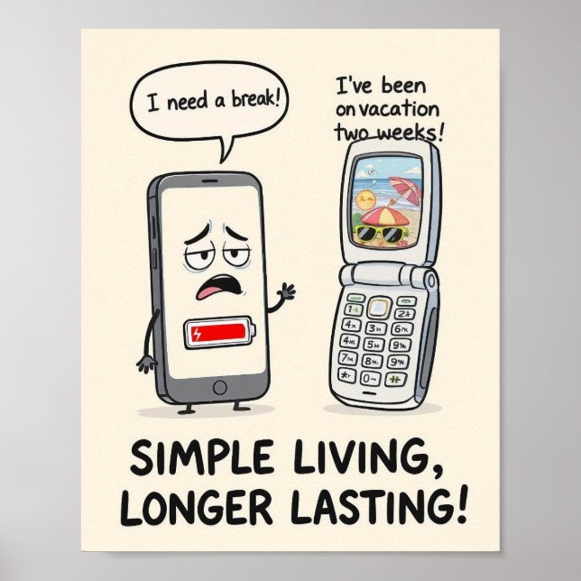"Simple Living, Longer Lasting" Funny Tech  Poster (Framsidan)