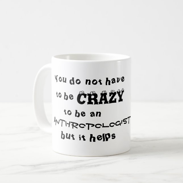 Simple Lunt Crazy Archeolog Joke Kaffemugg (Framsida vänster)