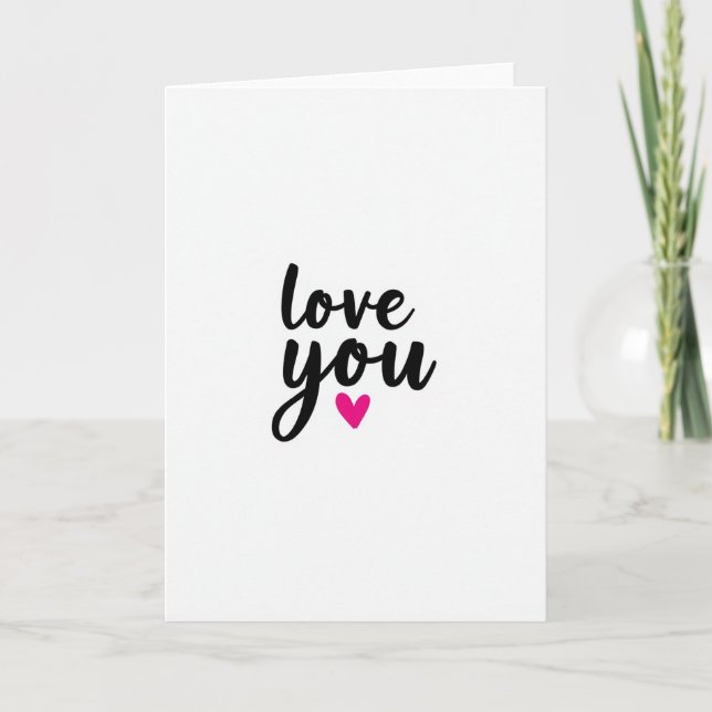 Simple Minimalist Love You Card Kort (Framsida)